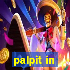 palpit in